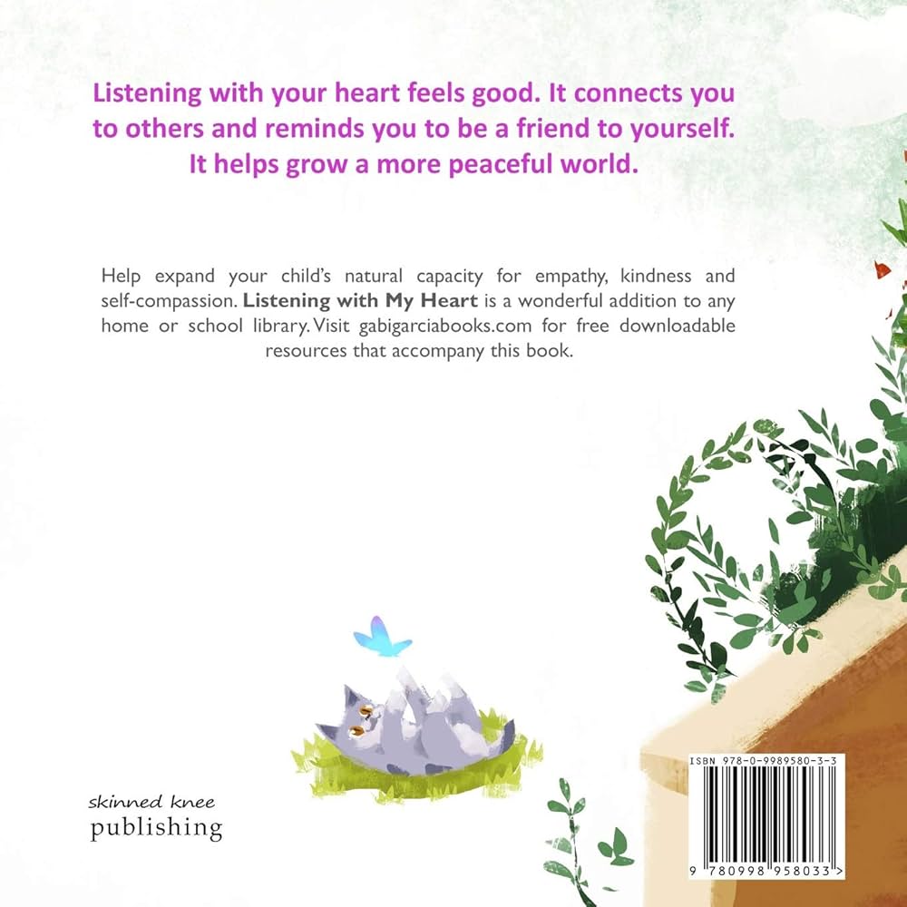 Listening with My Heart: A story of kindness and self